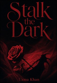 Stalk the Dark
