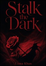 Stalk the Dark