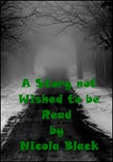 A Story not Wished to be Read