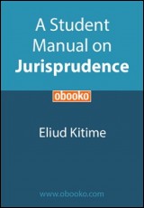 A Student Manual on Jurisprudence