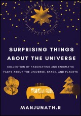 Surprising Things About the Universe