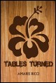 Book title: Tables Turned. Author: Amaris Ricci