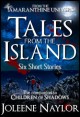 Book title: Tales from the Island. Author: Joleene Naylor