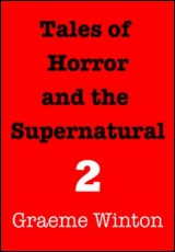 Tales of Horror and the Supernatural 2