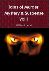 Tales of Murder, Mystery & Suspense Vol 1
