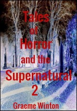 Tales of Horror and the Supernatural 2