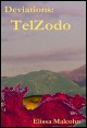 Book title: Deviations: TelZodo. Author: Elissa Malcohn