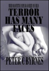 Terror Has Many Faces