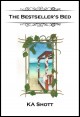 Book cover: The Bestseller's Bed Book cover: The Bestseller's Bed