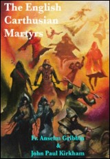 The English Carthusian Martyrs