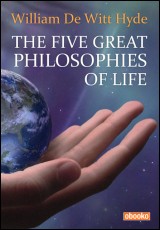 The Five Great Philosophies of Life