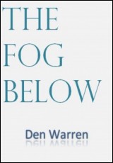 The Fog Below