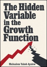 THE HIDDEN VARIABLE IN THE GROWTH FUNCTION   DEMON  