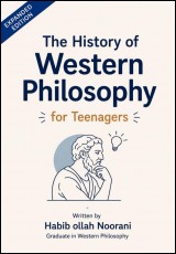 The History of Western Philosophy for Teenagers