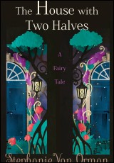 The House With Two Halves