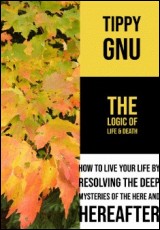 The Logic of Life and Death