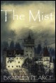 Book title: The Mist. Author: Bradley Pearce
