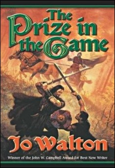 The Prize in the Game