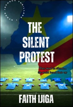 The Silent Protest: Ryder Jackson Thrillers #1