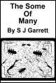 Book title: The Some Of Many. Author: S J Garrett
