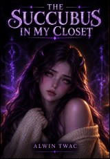 The Succubus In My Closet