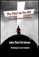 Book title: The Thief on The Hill. Author: John Paul Kirkham