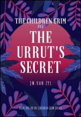 The Children Grim and the Urrut's Secret