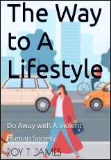 The Way to A Lifestyle