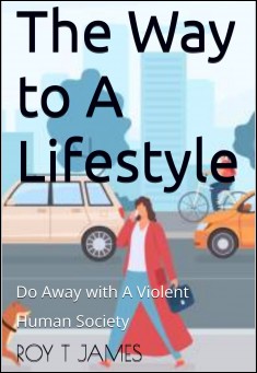 The Way to A Lifestyle