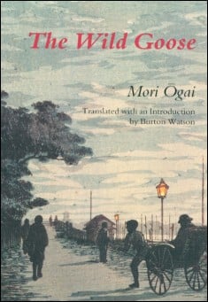 Book title: The Wild Goose. Author: Mori  Ogai