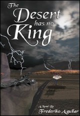 The Desert has no King