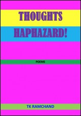 Thoughts Haphazard!