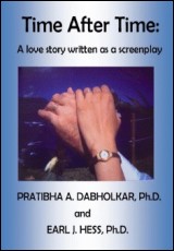 Time After Time:  A Love Story Written as a Screenplay