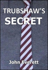 Trubshaw's Secret
