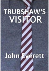 Trubshaw's Visitor