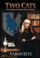 Book title: Two Cats: The Journals of Vincent Tucat, Volume1. Author: Aaron Kite