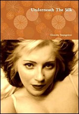 Underneath The Silk