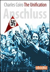 The Unification (Anschluss)