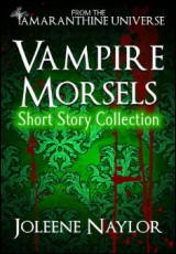 Vampire Morsels: Short Story Collection