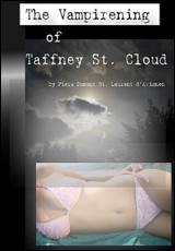 The Vampirening of Taffney St. Cloud