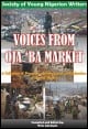 Book title: Voices From Oja Oba Market. Author: Wole Adedoyin