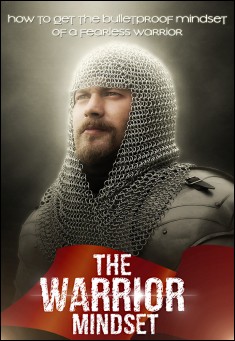 The Warrior Mindset