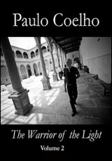 The Warrior of the Light: Vol.2