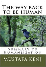 The Way Back To Be Human