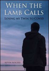When the Lamb Calls: Losing my Twin to Covid