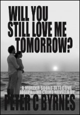 Will You Still Love Me Tomorrow?