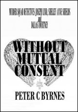 Without Mutual Consent