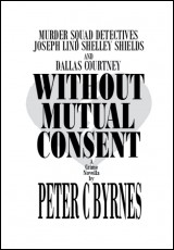 Without Mutual Consent