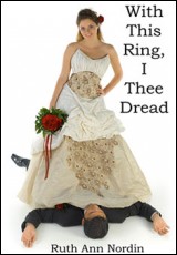 With This Ring, I Thee Dread