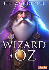 The Wonderful Wizard of Oz